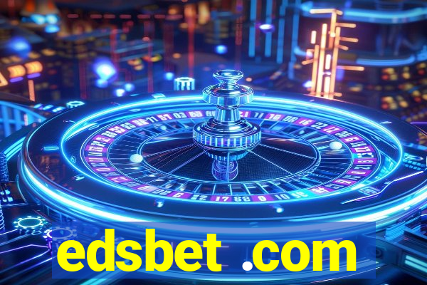 edsbet .com